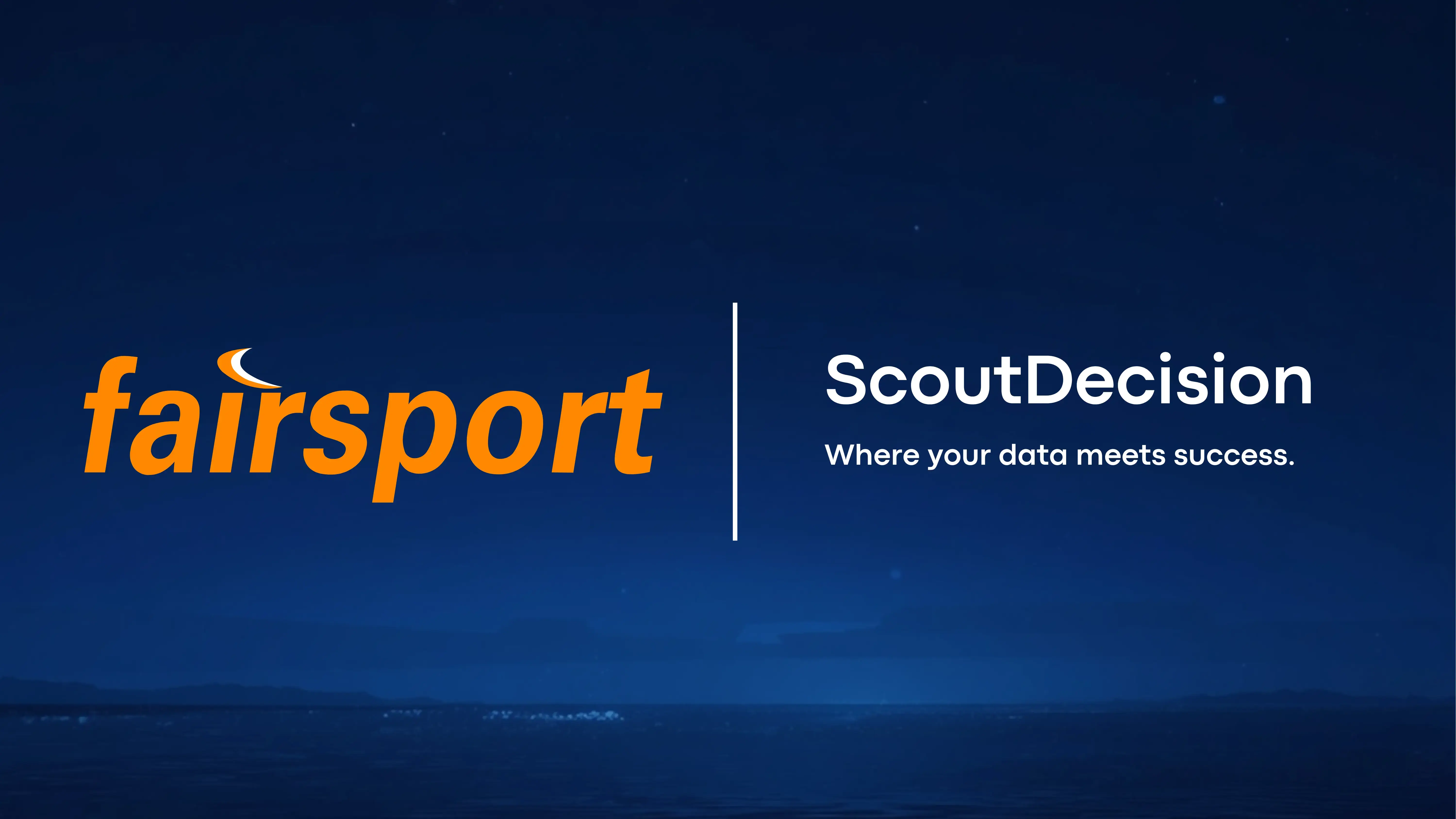 ScoutDecision x Fairsport Association