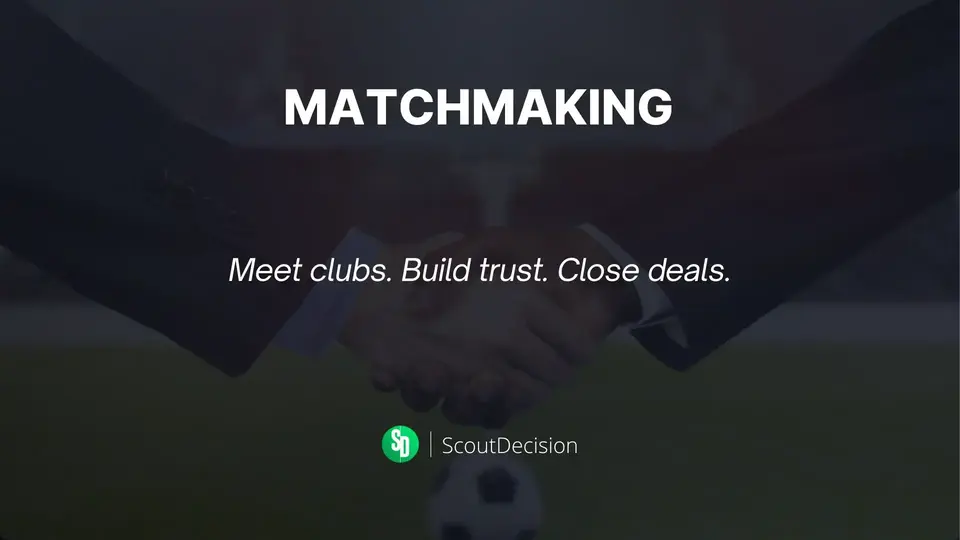 ScoutDecision Matchmaking – Allt du behöver veta om fotbollens nätverksevenemang
